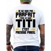 Men'S Funny French Quote T-Shirt - "Titi, As Long As I Can, I Won'T Get Tired!" Back Print With Thierry Antoine Design - Breathable Short Sleeve