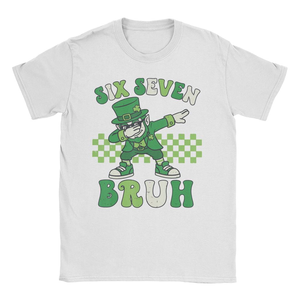 Unisex TShirt Funny Meme Six Seven Bruh St Patricks Day Unique Cotton Tees Short Sleeve T Shirts O Neck Clothing Summer
