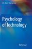 The Psychology of Technology Book