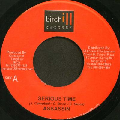7-дюймовая пластинка ASSASSIN - Serious Time НИКАКОЙ Birchill Record Ямайка Регги, Ска и Даб Б/У