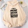 (Толстовки высокого качества)Модные толстовки с капюшоном, забавные толстовки с капюшоном «Я горжусь, сестра супер-классного брата», толстовки в стиле Харадзюку, женские топы