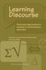 The Learning Discourse : Discursive Approaches To Research In Mathematics Education Book