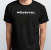 Что угодно. Унисекс Футболка с графическим принтом S M L XL XXL 3 4 XL Черный Белый