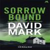 Sorrow Bound by David Mark Paperback Book 9781473668843