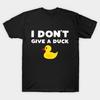 Мужская черная футболка с принтом I Don'T Give A Duck - Забавный слоган с резиновой уточкой, печать на бумаге для трансфера без вырезания, хлопковая футболка
