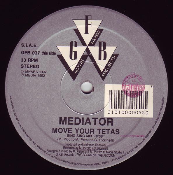 12-дюймовая пластинка MEDIATOR Move Your Tetas GFB037 GFB Records 1992 Италия Танцевальная Электроника Б/у