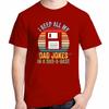 Funny Fashion Graphic T Shirts I Keep All My Dad Jokes In A Dad A Base Fathers Day Gift Tshirt Cotton Short Sleeve Tshirts