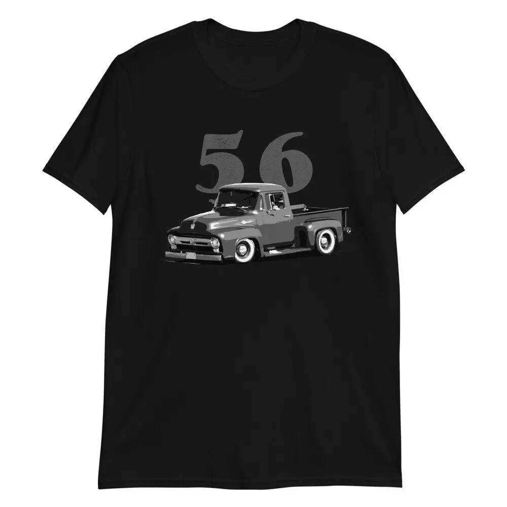 1956 F100 Antique Pickup Truck TShirt New 100 Cotton Short Sleeve ONeck Casual Mens Tshirt Streetwear