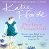 A Perfect Proposal by Katie Fforde Paperback Book 9780099525066