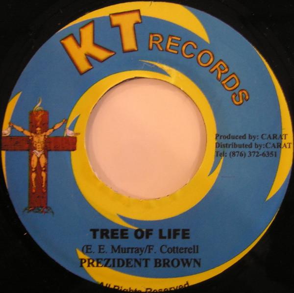 7inch Record PREZIDENT BROWN / JOHN JUNIOR - Tree Of Life / Virtuous One NONE KT Records 2004 Jamaica Reggae, Ska & Dub Used
