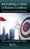 The Internalizing a Culture of Business Excellence : Perspectives from Quality Professionals Book