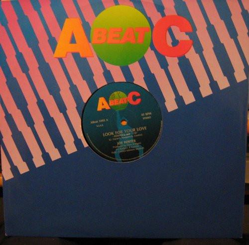 12inch Record JOE FOSTER - Look For Your Love ABEAT1095 A.Beat-C. 1993 Italy Dance & Electronica Used