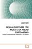 Книга New Algorithms for Multi-Step Ahead Forecasting