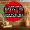 2D Flat 1pc, 8x8 in, Round Aluminum Metal Sign, Stupid Solutions, Front Door Porch Living Room Bedroom Home Decor, Rustic Wall Art Decoration