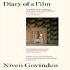 Diary of a Film by Niven Govinden Paperback Book 9780349700731