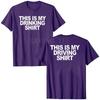 This Is My Drinking Shirt and Driving Shirts Funny Quotes T-Shirt Letters Printed Sayings Graphic Tee Tops Short Sleeve Blouses