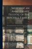Книга Sketch of an Anniversary Festival of the Mitchell Family ... : With an Historical Notice of the Life and Character of Dea. Eleazar Mitchell