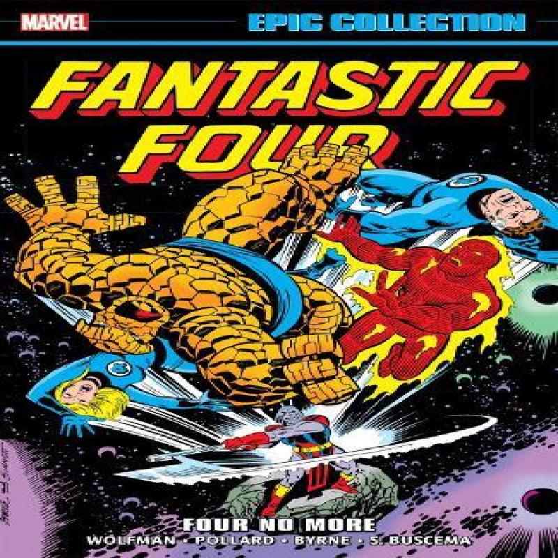 Fantastic Four Epic Collection Four No More by Len Wein Paperback Book 9781302960551