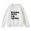 WEEKENDS.COFFEE. & FOOTBALL printed sweater autumn and winter men's and women's casual crew neck jumper