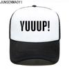 New Summer Style Funny Adult YUUUP! Print Letters Baseball Cap High Quality Unisex Trucker Hat Adjustable Hats