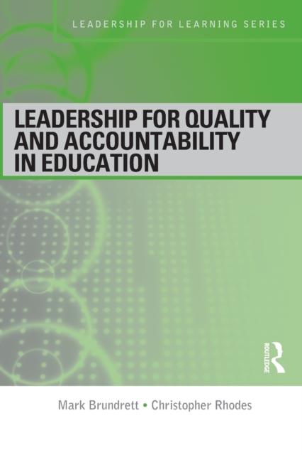 The Leadership for Quality and Accountability In Education Book