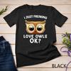 Cute Owl For Men Women Horned Snowy Owl Nocturnal Bird Lover Unisex T-shirt