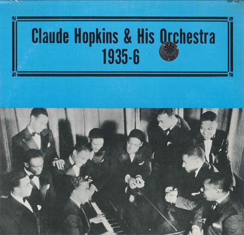 LP Record CLAUDE HOPKINS & HIS ORCHESTRA - 1935-6 QSR2420 Alamac US Jazz