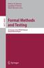 Книга Formal Methods and Testing : An Outcome of the FORTEST Network. Revised Selected Papers : 4949