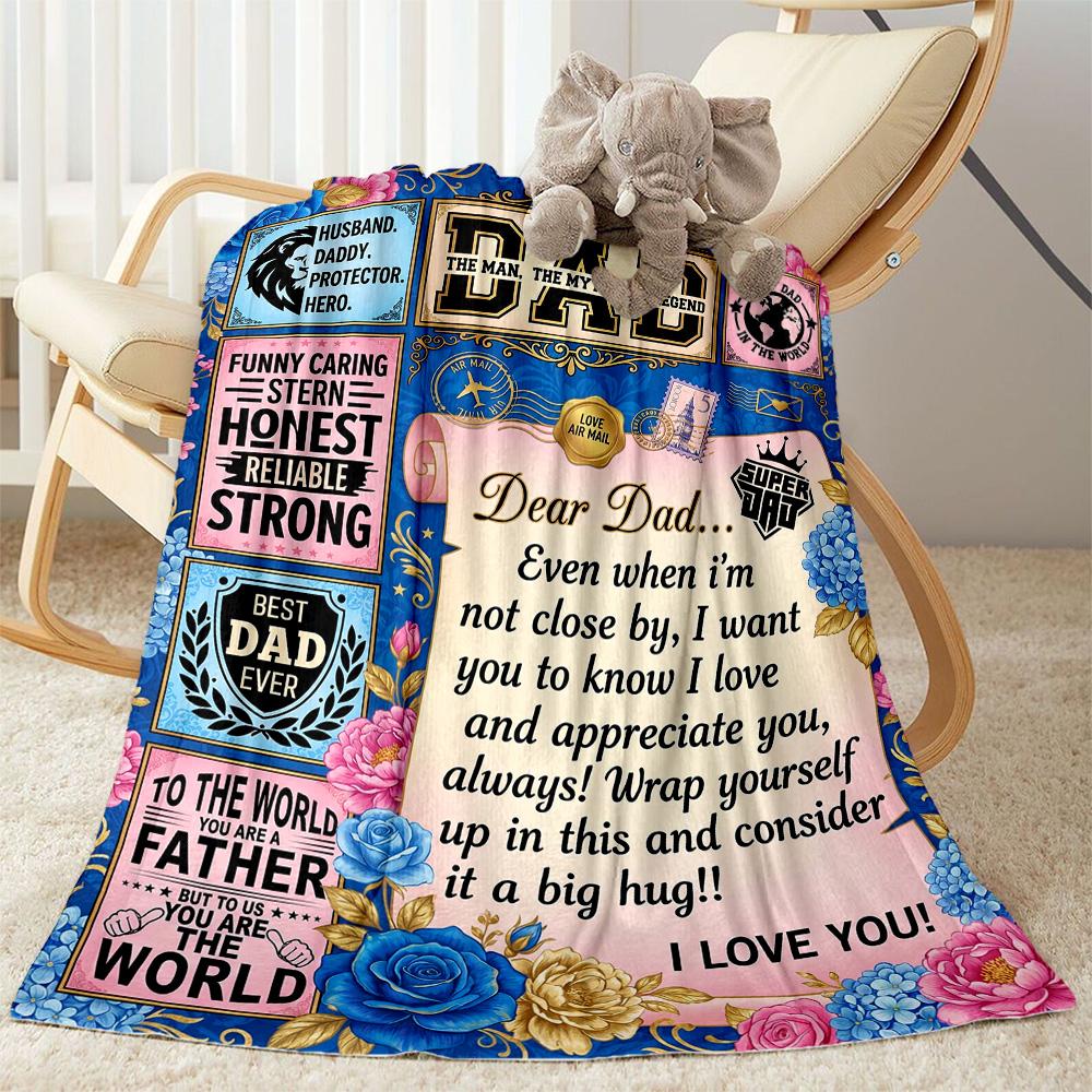 Love Letter To Dad Flannel Blanket-Soft and Suitable for Sofas,Beds,Offices,Travel,All Seasons,Great Gift for Holidays and Birthdays.