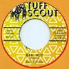 7-дюймовая пластинка BIG YOUTH - Bail Out / Version TUF123 Tuff Scout 2012 UK Регги, Ска и Даб