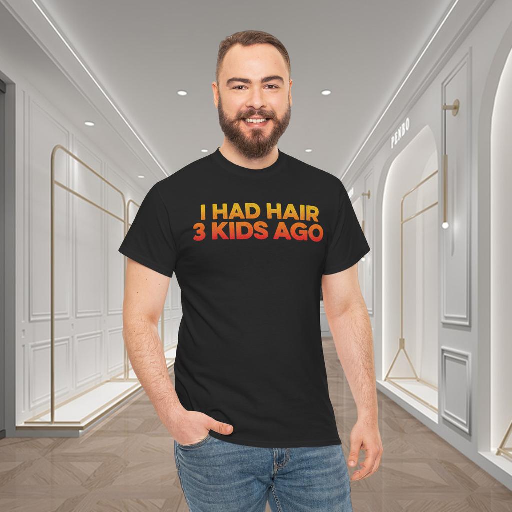 I Had Hair 3 Kids Ago Funny Bald Head Husband Retro Humor T-Shirt