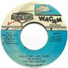7-дюймовая пластинка MELODIANS  It Comes And Goes  Great Sky Are G NONE Wacam Records Ямайка Регги Ска Даб Б/у