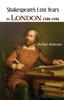 Книга Shakespeare's Lost Years In London 1586-1592