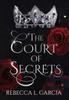 Книга The Court of Secrets