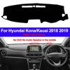 Car Dash Mat DashMat Dashboard Cover Carpet 2 Layers For Hyundai Kona / Kauai 2018 2019 LHD RHD