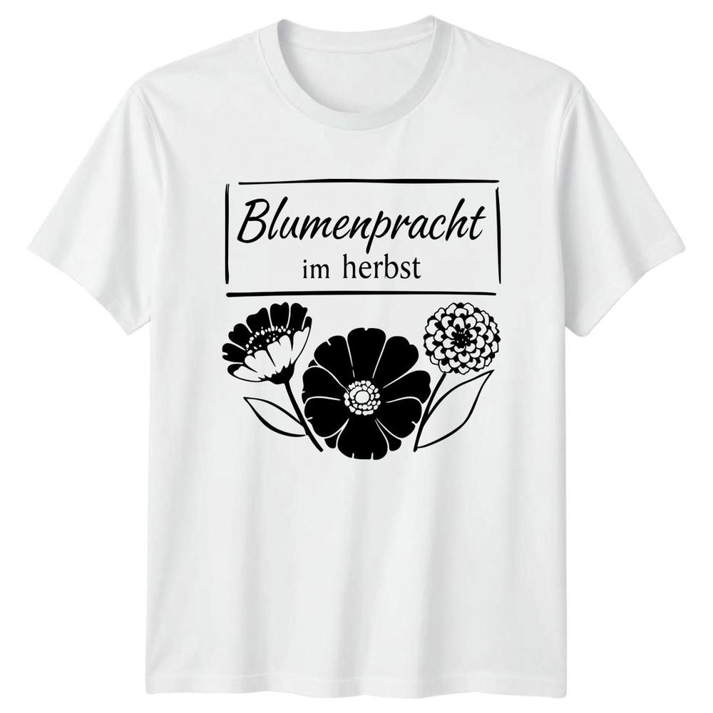BluUnisexpracht Im Herbst Unisexs TShirt GerUnisex Autumn Flowers Nature Gift For Her