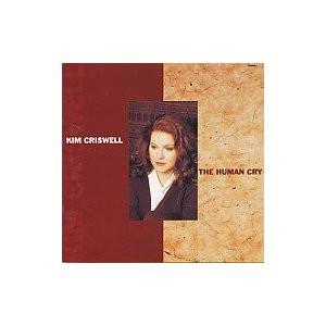 CD CRISWELL KIM - Human Cry 077778962120 EMI 1993 Europe Pop Used