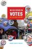 Книга Wisconsin Votes : An Electoral History