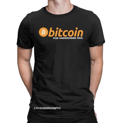 Футболка Bitcoin Few Understand для мужчин Crypto Ripple Funny Premium Cotton Tees Manga Harajuku Tshirt Gift Birthday Clothing