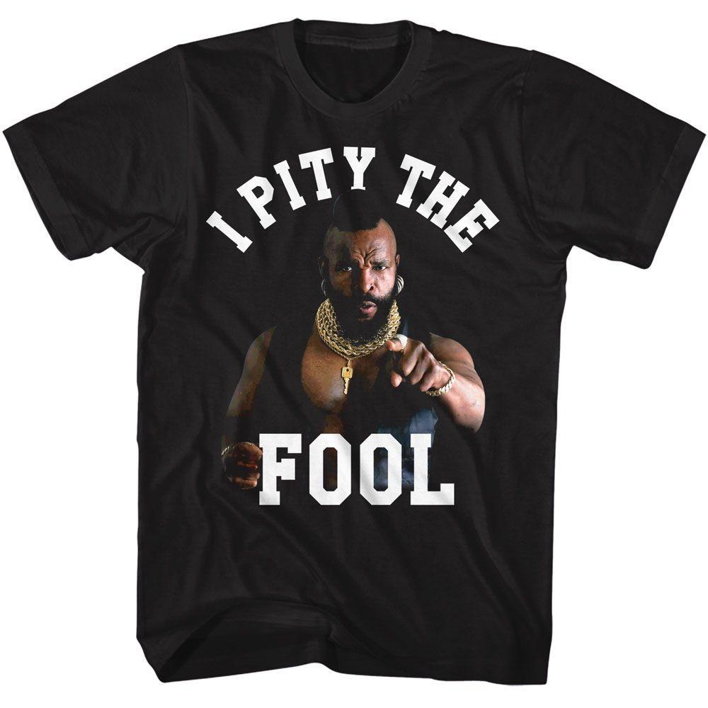 Mr T I Pity Point TShirt