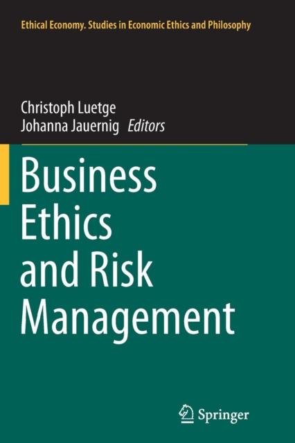 The Business Ethics and Risk Management : 43 Book