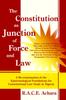 The The Constitution As Junction of Force and Law Book