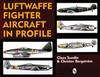 Книга Luftwaffe Fighter Aircraft In Profile