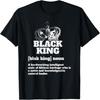 Определение Черного Короля Гордость Афроамериканцев Футболка Черная История