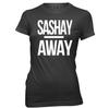Sashay Away Womens Ladies Funny Slogan T-Shirt