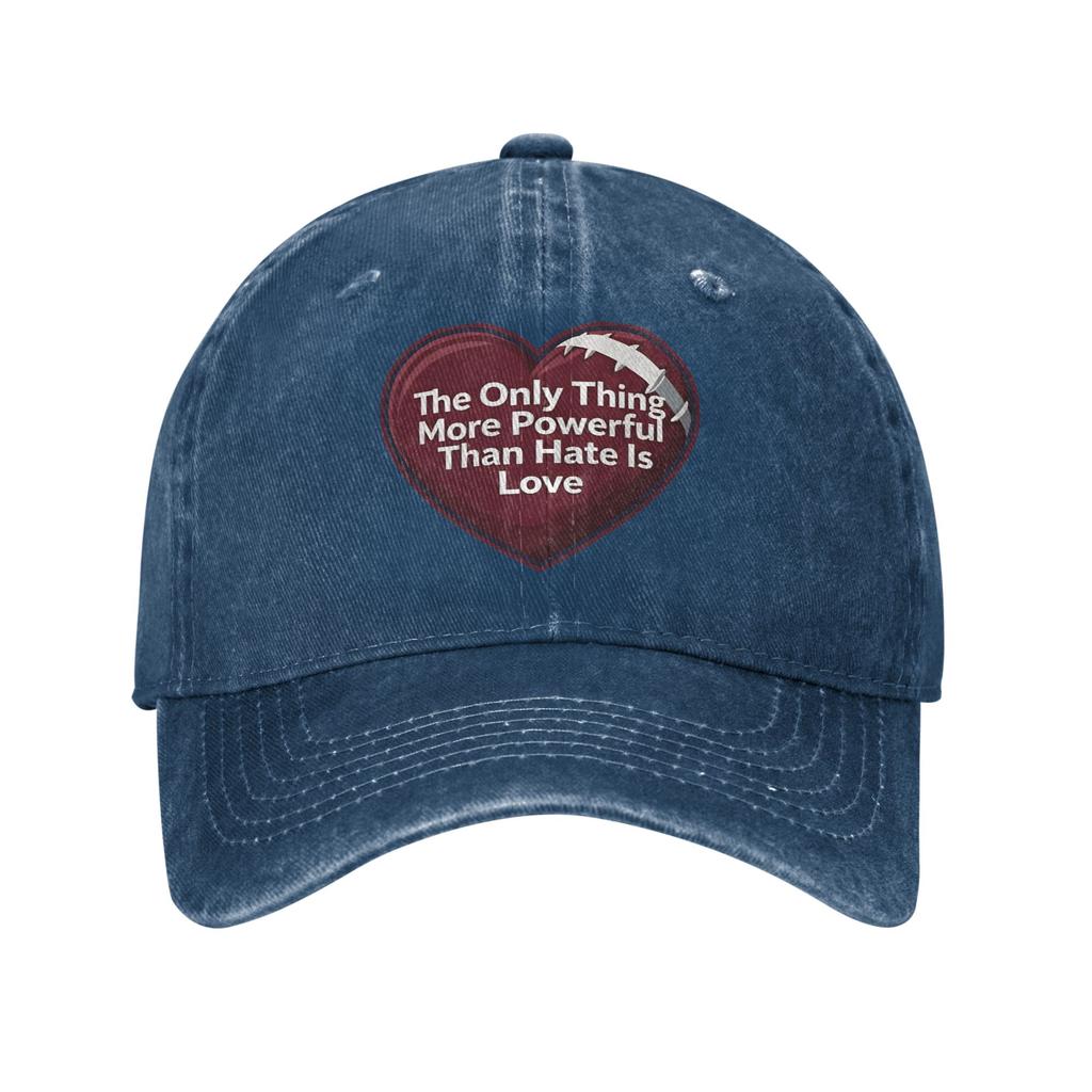 The Only Thing More Powerful Than Hate Is Love Sun Baseball Cap Fashion UnisexTeens Washed Hats Adjustable Baseball Caps