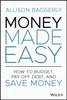 Книга Money Made Easy : How To Budget, Pay Off Debt, and Save Money