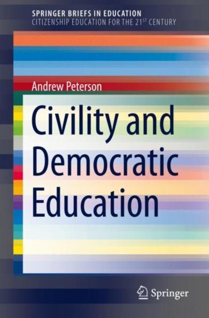 Книга Civility and Democratic Education