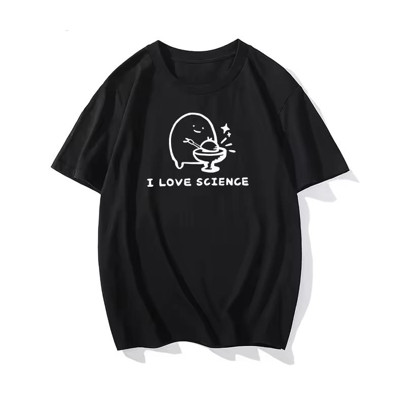I Love Science Ekot T-and kids tshirt Cotton Graphic Tee Men Women Summer Streetwear