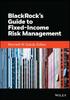 Книга BlackRock's Guide To Fixed-Income Risk Management